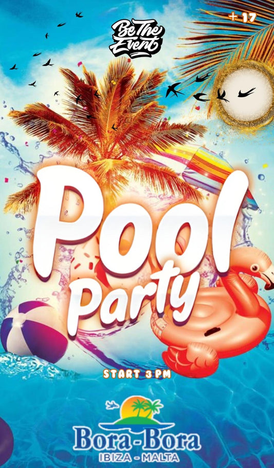 Jeudi Pool party  Bora Bora Ibiza Ressort Malte